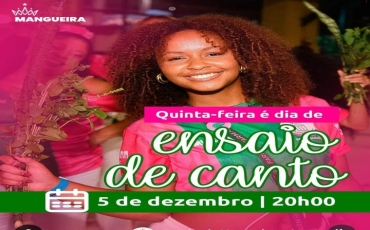 Ensaio de canto na quadta da Mangueira