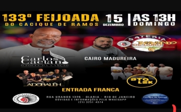 Cacique de Ramos recebe a 133ª Feijoada com alegria e folia